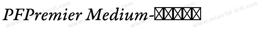 PFPremier Medium字体转换